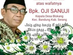 PERWAST Turut Berbela Sungkawa Atas Meninggalnya Kepala Desa Blokang Almarhum Oji Sanuji