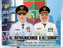 Dinas Pekerjaan Umum , Tata Ruang dan Pengairan Kabupaten Musi Rawas  Mengucapkan Selamat atas dilantiknya Hj.Ratna machmud & Hj. Suwarti sebagai Bupati & Wakil Bupati Kabupaten Musi Rawas periode 2021 – 2026