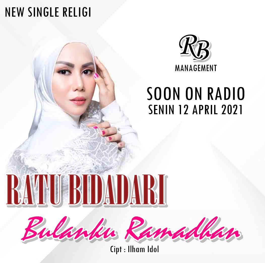 Sambut Ramadhan Ratu Bidadari Luncurkan Hits Single Religi Bulanku