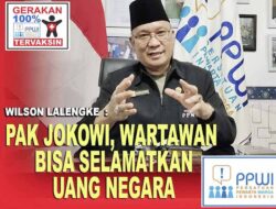 Wartawan Penjaga dan Penyelamat Uang Rakyat