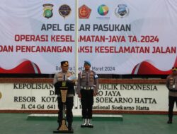 Polresta Bandara Soetta Gelar Apel Gelar Pasukan Operasi Keselamatan Jaya 2024