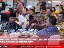 Bupati Nias Hadiri Penandatangan MoU antara Badan Gizi Nasional dengan Pemda se-Sumut