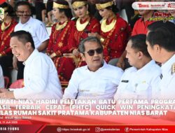 BUPATI NIAS HADIRI PELETAKAN BATU PERTAMA PEMBANGUNAN RUMAH SAKIT PRATAMA KABUPATEN NIAS BARAT