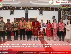 FORKADA SE-KEPULAUAN NIAS GELAR ACARA TEMU PISAH KAPOLRES NIAS POLDA SUMUT