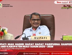BUPATI NIAS SAMPAIKAN NOTA PENGANTAR RANCANGAN PERATURAN DAERAH TENTANG RPJMD DAERAH KABUPATEN NIAS TAHUN 2025-2029